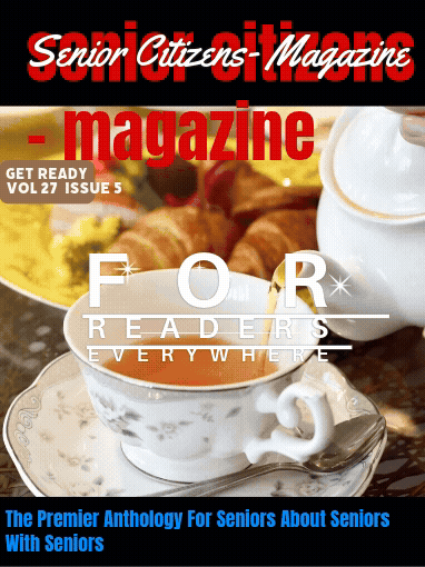 senior citizens magazine the premier anthology 
